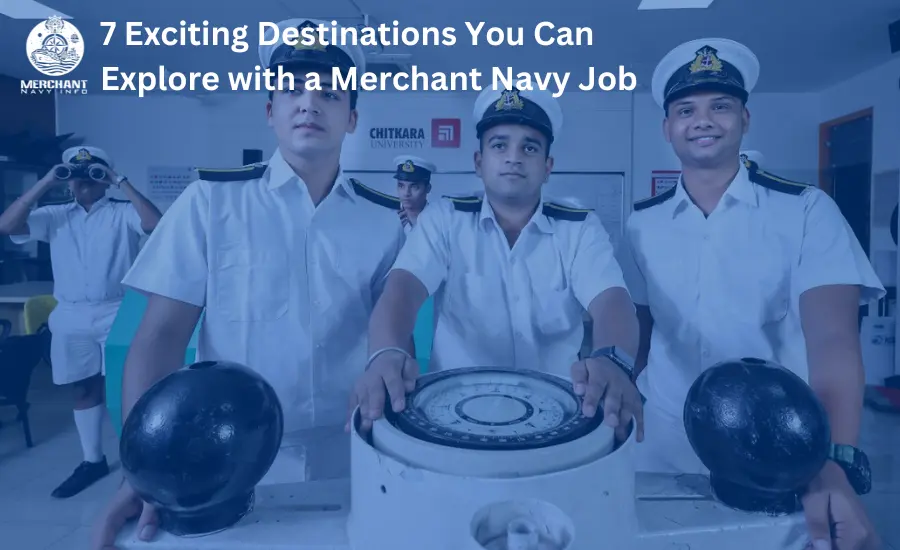 Merchant Navy Job - Merchant Navy Info