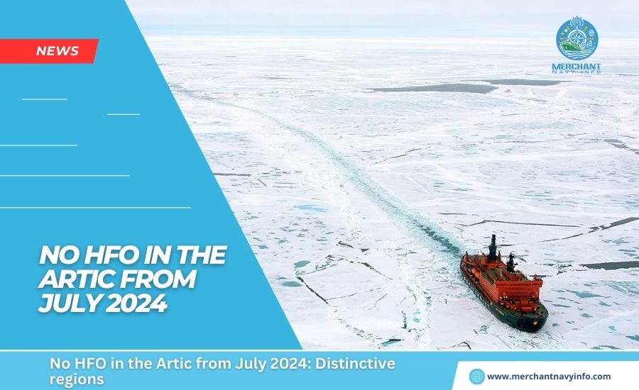 No HFO in the Artic from July 2024: Distinctive regions