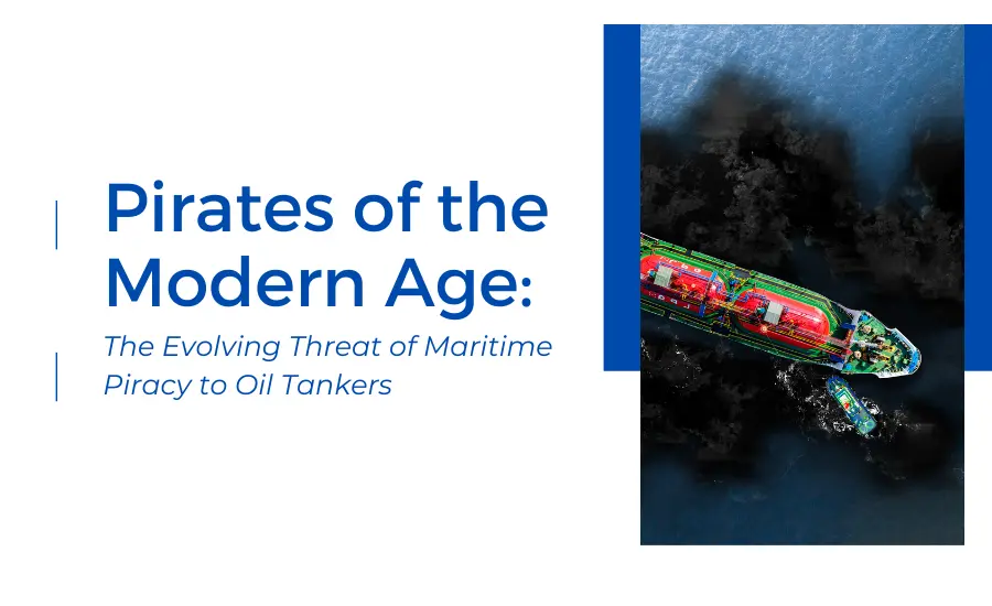 Maritime Piracy to Oil Tankers - Merchant Navy Info