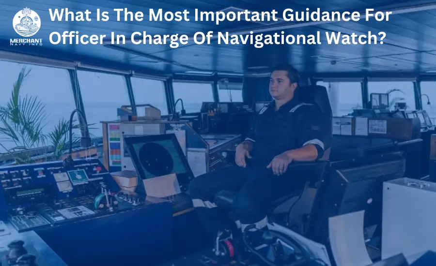 Navigational Watch - Merchant Navy Info