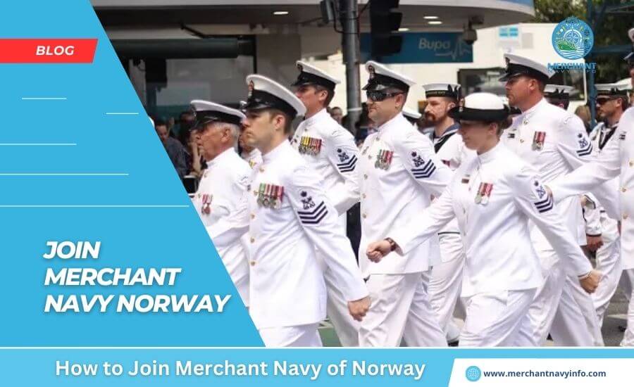 Join Merchant Navy of Norway - Merchant Navy Info