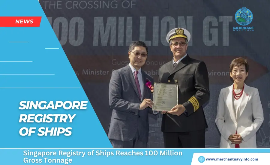 Singapore Registry of Ships reaches 100 million gross tonnage - Merchant Navy Info - News