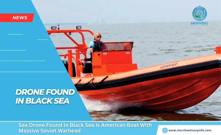 Sea Drone Found In Black Sea Is American Boat With Massive Soviet Warhead - Merchant Navy Info - News