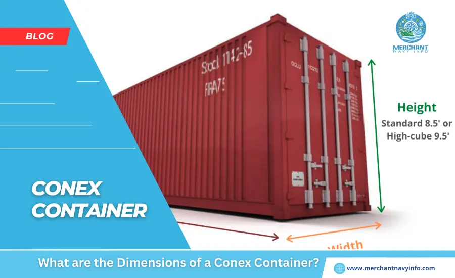 What are the Dimensions of a Conex Container - Merchant Navy Info - blog