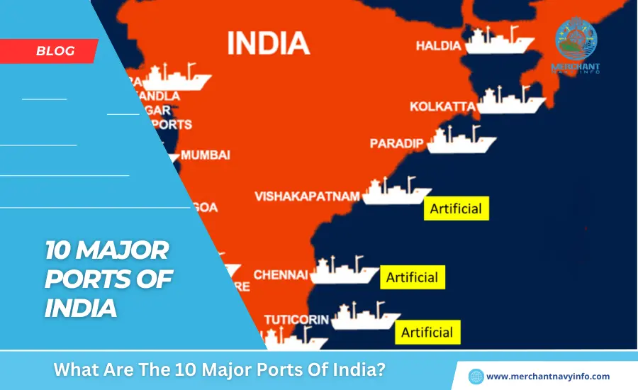 What Are The 10 Major Ports Of India - Merchant Navy Info - Blog