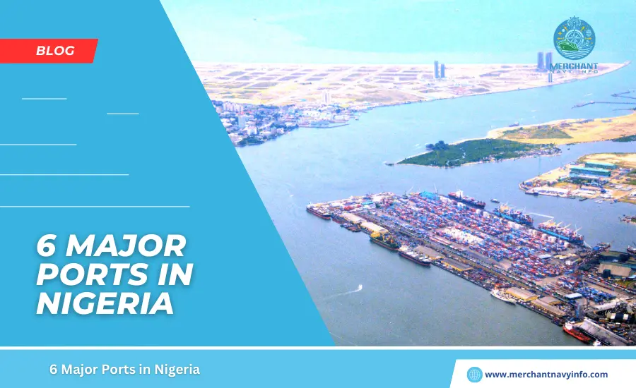 6 Major Ports in Nigeria