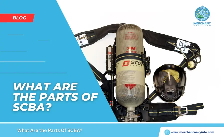 What Are the Parts Of SCBA?