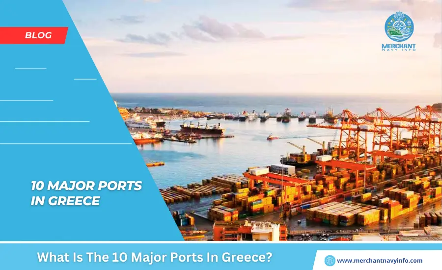 Greece Major Ports: Gateways to the Aegean & Beyond