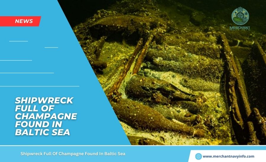 Shipwreck Full Of Champagne Found In Baltic Sea - Merchant Navy Info