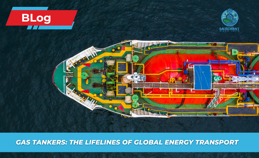 What Are Gas Tankers? Types Of Gas Tankers - Merchant Navy Info