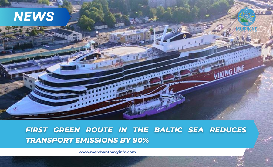 Baltic Sea's New Green Route Slashes Emissions By 90% - Merchant Navy Info